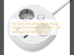 PD 32W et 45W Smart Power Strip avec plusieurs ports USB, prise AC 250V16A 4000W